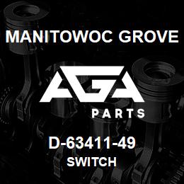 D-63411-49 Manitowoc Grove SWITCH | AGA Parts