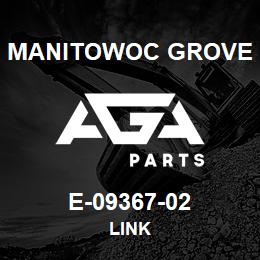 E-09367-02 Manitowoc Grove LINK | AGA Parts