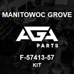 F-57413-57 Manitowoc Grove KIT | AGA Parts