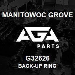 G32626 Manitowoc Grove BACK-UP RING | AGA Parts