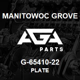 G-65410-22 Manitowoc Grove PLATE | AGA Parts