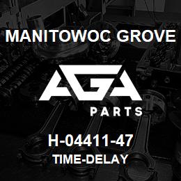 H-04411-47 Manitowoc Grove TIME-DELAY | AGA Parts