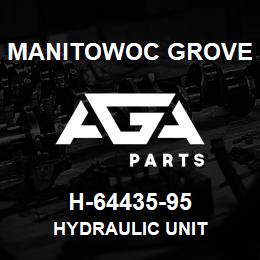 H-64435-95 Manitowoc Grove HYDRAULIC UNIT | AGA Parts