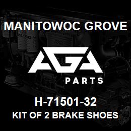 H-71501-32 Manitowoc Grove KIT OF 2 BRAKE SHOES | AGA Parts