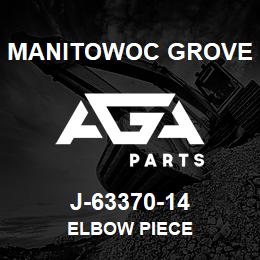 J-63370-14 Manitowoc Grove ELBOW PIECE | AGA Parts