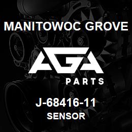 J-68416-11 Manitowoc Grove SENSOR | AGA Parts