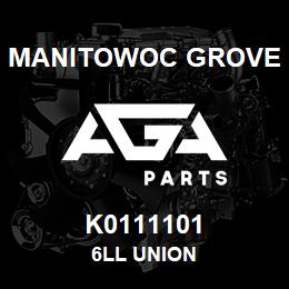 K0111101 Manitowoc Grove 6LL UNION | AGA Parts