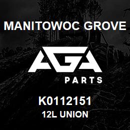 K0112151 Manitowoc Grove 12L UNION | AGA Parts