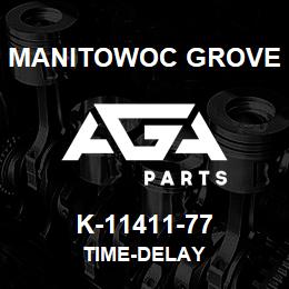 K-11411-77 Manitowoc Grove TIME-DELAY | AGA Parts