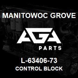 L-63406-73 Manitowoc Grove CONTROL BLOCK | AGA Parts