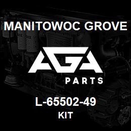 L-65502-49 Manitowoc Grove KIT | AGA Parts