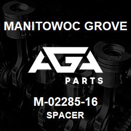 M-02285-16 Manitowoc Grove SPACER | AGA Parts