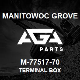 M-77517-70 Manitowoc Grove TERMINAL BOX | AGA Parts