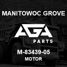 M-83439-05 Manitowoc Grove MOTOR | AGA Parts