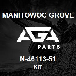 N-46113-51 Manitowoc Grove KIT | AGA Parts