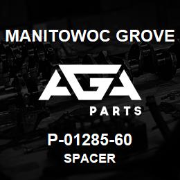 P-01285-60 Manitowoc Grove SPACER | AGA Parts