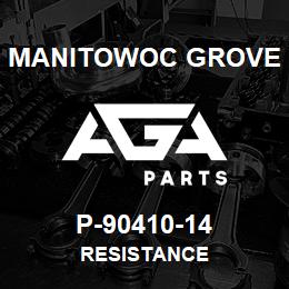 P-90410-14 Manitowoc Grove RESISTANCE | AGA Parts