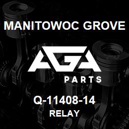 Q-11408-14 Manitowoc Grove RELAY | AGA Parts