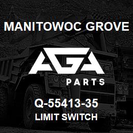 Q-55413-35 Manitowoc Grove LIMIT SWITCH | AGA Parts