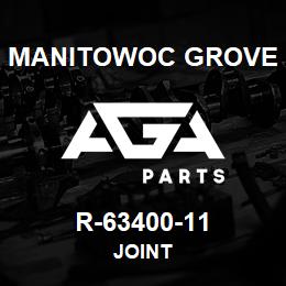 R-63400-11 Manitowoc Grove JOINT | AGA Parts