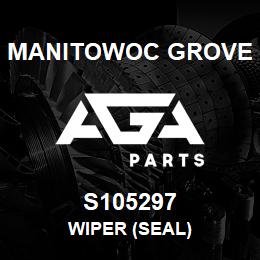 S105297 Manitowoc Grove WIPER (seal) | AGA Parts