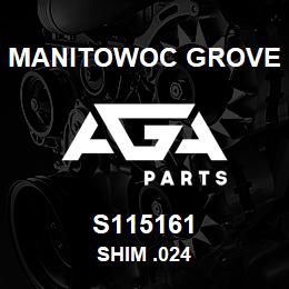 S115161 Manitowoc Grove SHIM .024 | AGA Parts