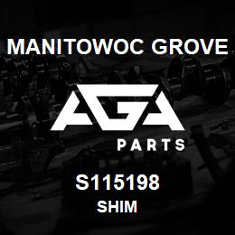 S115198 Manitowoc Grove SHIM | AGA Parts