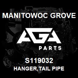 S119032 Manitowoc Grove HANGER,TAIL PIPE | AGA Parts