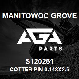 S120261 Manitowoc Grove Cotter Pin 0.148x2.69 St-Zn | AGA Parts