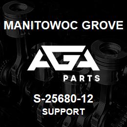 S-25680-12 Manitowoc Grove SUPPORT | AGA Parts