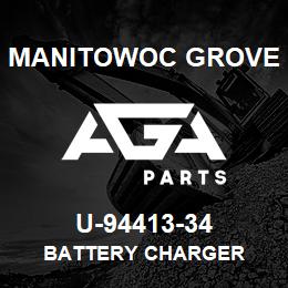 U-94413-34 Manitowoc Grove BATTERY CHARGER | AGA Parts