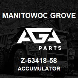 Z-63418-58 Manitowoc Grove ACCUMULATOR | AGA Parts