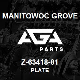 Z-63418-81 Manitowoc Grove PLATE | AGA Parts