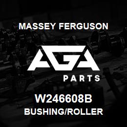 W246608B Massey Ferguson BUSHING/ROLLER | AGA Parts