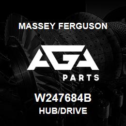 W247684B Massey Ferguson HUB/DRIVE | AGA Parts