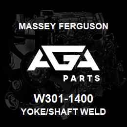 W301-1400 Massey Ferguson YOKE/SHAFT WELD | AGA Parts