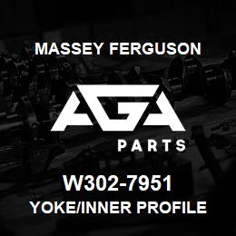 W302-7951 Massey Ferguson YOKE/INNER PROFILE | AGA Parts