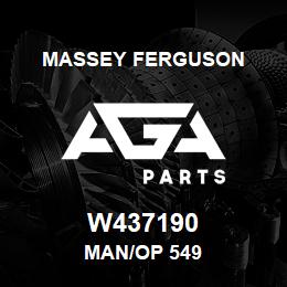 W437190 Massey Ferguson MAN/OP 549 | AGA Parts