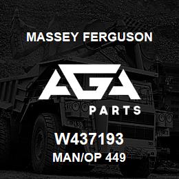 W437193 Massey Ferguson MAN/OP 449 | AGA Parts