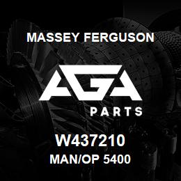 W437210 Massey Ferguson MAN/OP 5400 | AGA Parts