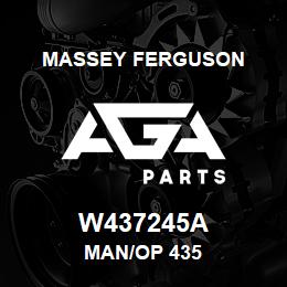 W437245A Massey Ferguson MAN/OP 435 | AGA Parts