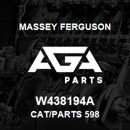 W438194A Massey Ferguson CAT/PARTS 598 | AGA Parts