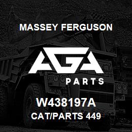 W438197A Massey Ferguson CAT/PARTS 449 | AGA Parts