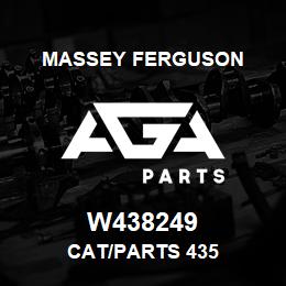 W438249 Massey Ferguson CAT/PARTS 435 | AGA Parts