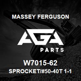 W7015-62 Massey Ferguson SPROCKET/#50-40T 1-15/16 | AGA Parts