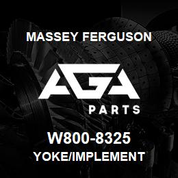 W800-8325 Massey Ferguson YOKE/IMPLEMENT | AGA Parts