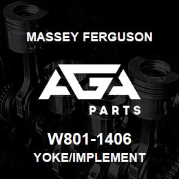 W801-1406 Massey Ferguson YOKE/IMPLEMENT | AGA Parts