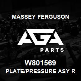 W801569 Massey Ferguson PLATE/PRESSURE ASY REMAN | AGA Parts