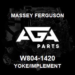 W804-1420 Massey Ferguson YOKE/IMPLEMENT | AGA Parts