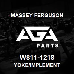 W811-1218 Massey Ferguson YOKE/IMPLEMENT | AGA Parts